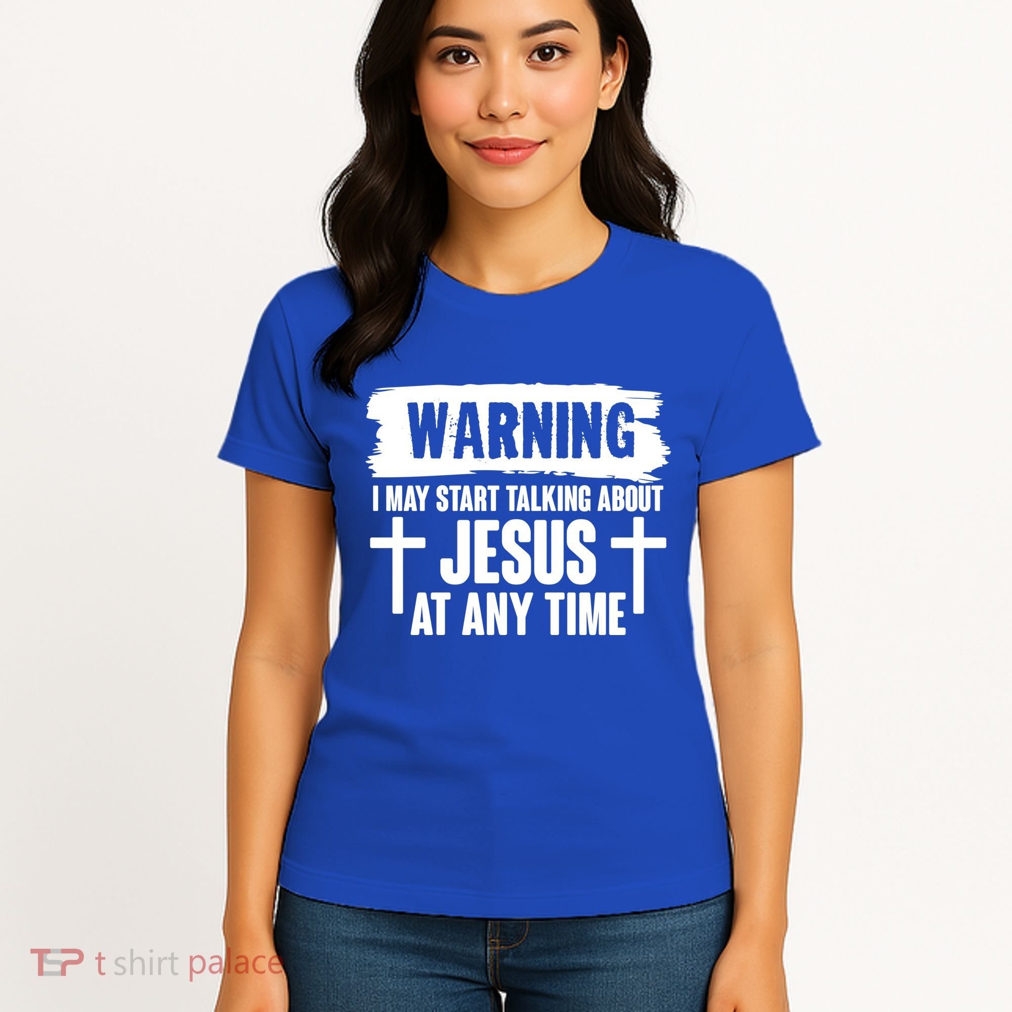 Warning I May Start Talking About Jesus At Any Time Women's T-Shirt
