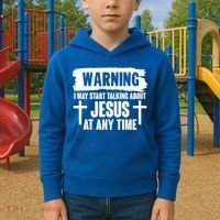 Warning I May Start Talking About Jesus At Any Time Kids Hoodie thumb 2