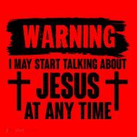Warning I May Start Talking About Jesus At Any Time Santa Hat thumb 1