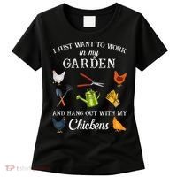 Work In My Garden Hangout With My Chickens Funny Gardening Women's T-Shirt thumb 0
