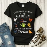 Work In My Garden Hangout With My Chickens Funny Gardening Women's T-Shirt thumb 3