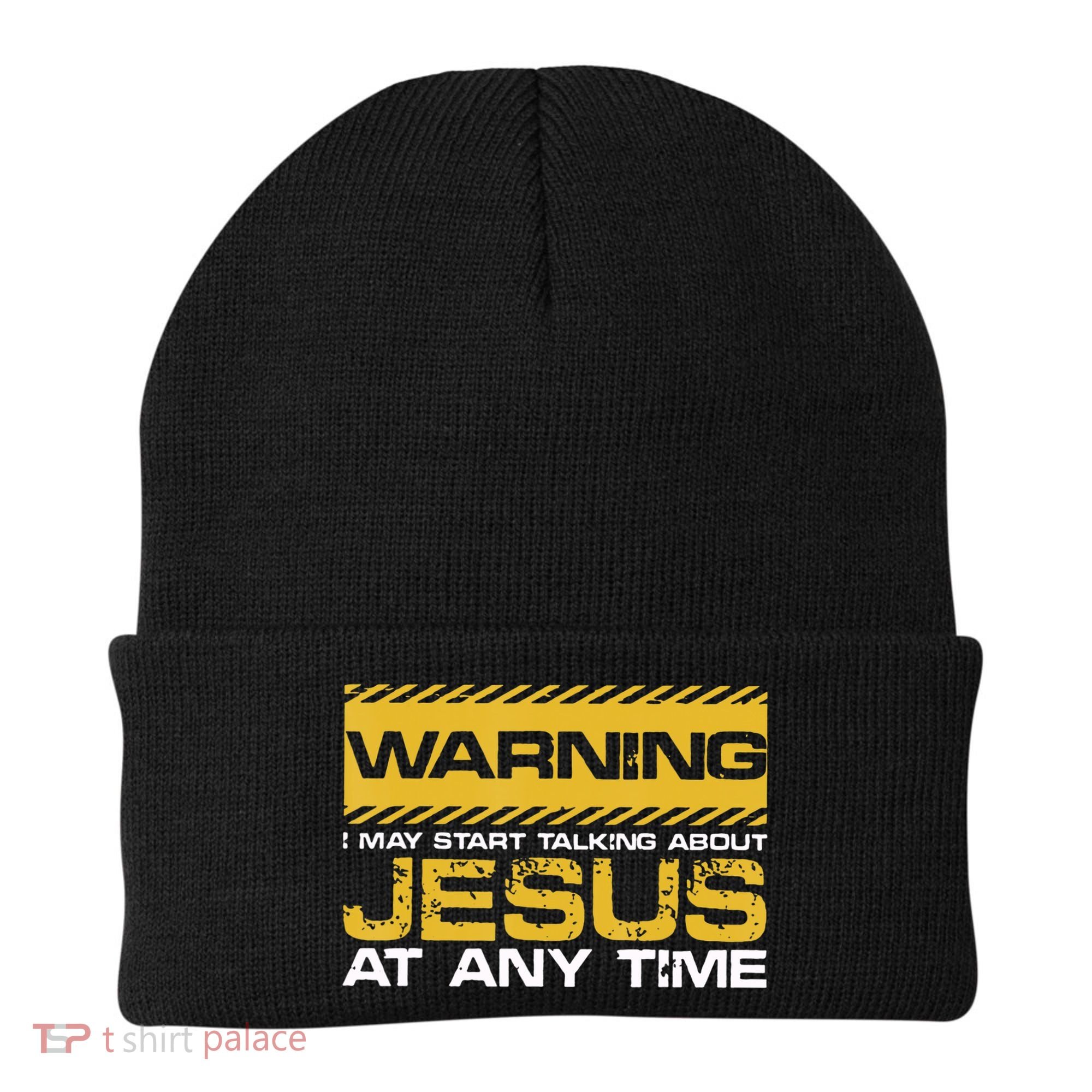 Warning I May Start Talking About Jesus Christian Jesus Beanie