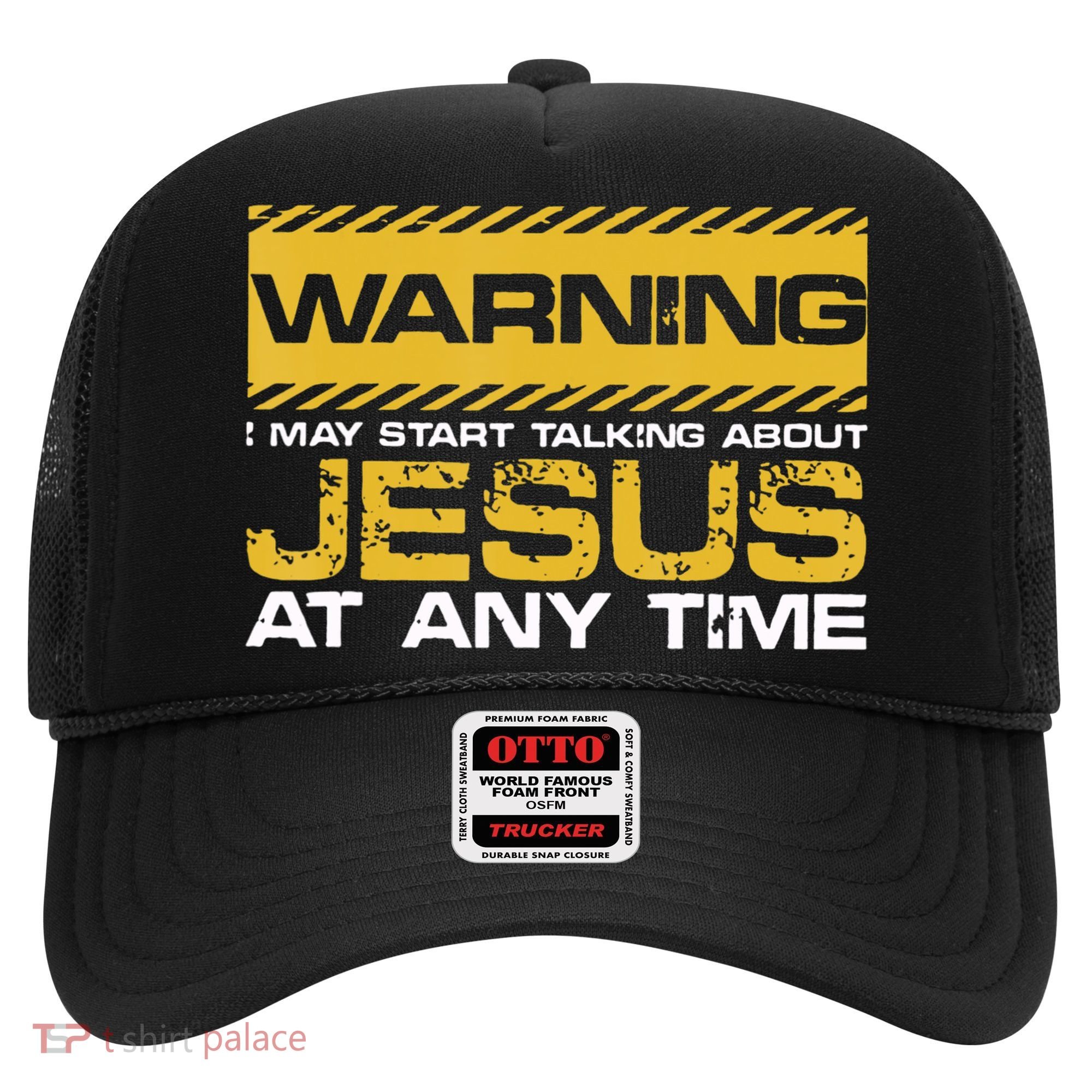 Warning I May Start Talking About Jesus Christian Jesus Hat