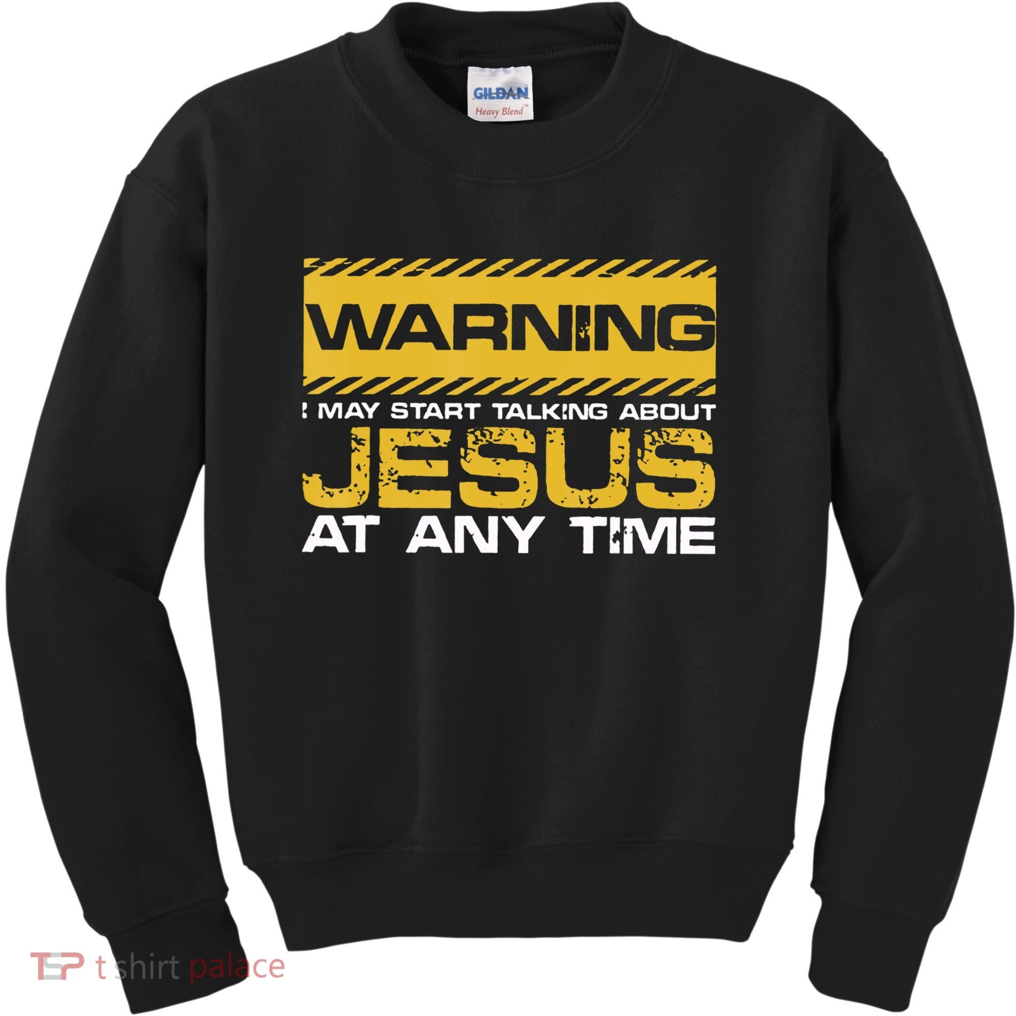 Warning I May Start Talking About Jesus Christian Jesus Kids Sweatshirt