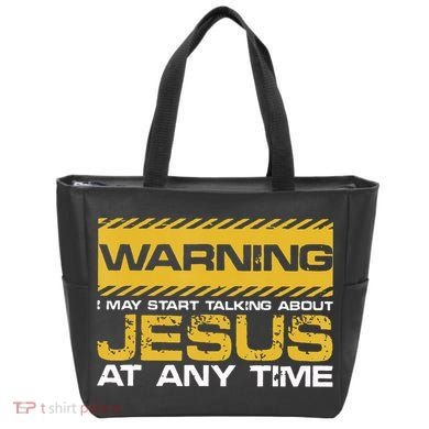 Warning I May Start Talking About Jesus Christian Jesus Tote Bag