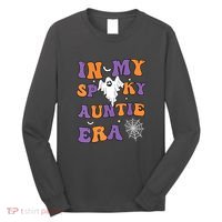 Women In My Spooky Aunt Era Funny Groovy Halloween Gift Long Sleeve Shirt thumb 0