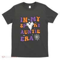 Women In My Spooky Aunt Era Funny Groovy Halloween Gift T-Shirt thumb 0