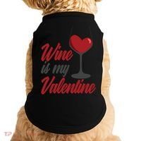Wine Is My Valentine Drunk Alcohol Lover Funny Vfunny Giftday Gift Doggie Tank thumb 0