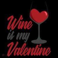 Wine Is My Valentine Drunk Alcohol Lover Funny Vfunny Giftday Gift Coffee Mug thumb 5