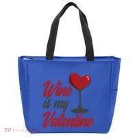 Wine Is My Valentine Drunk Alcohol Lover Funny Vfunny Giftday Gift Tote Bag thumb 0