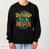 Worship Is My Weapon Christian Women's Sweatshirt thumb 0
