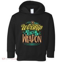 Worship Is My Weapon Christian Toddler Hoodie thumb 0