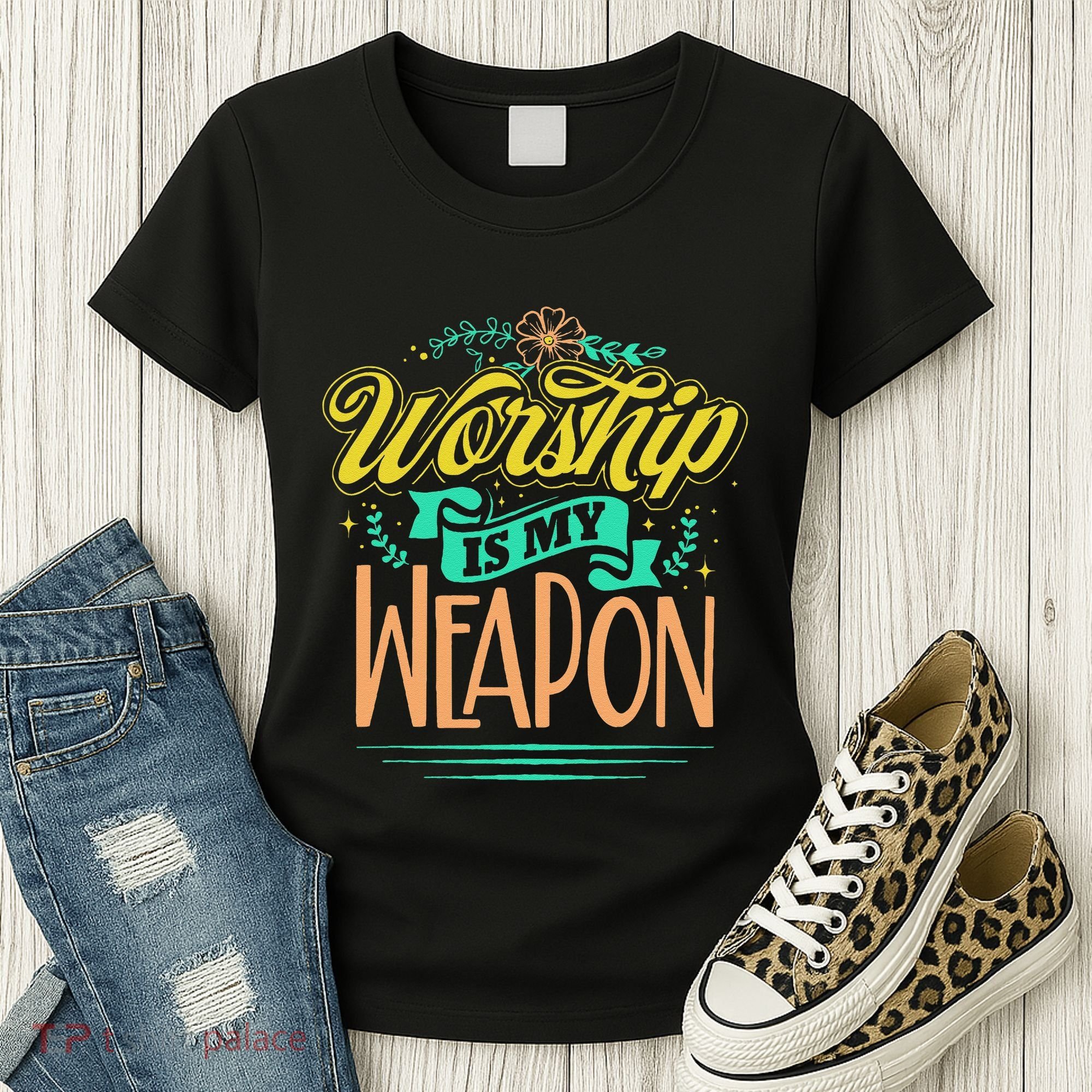 Worship Is My Weapon Christian Women's T-Shirt