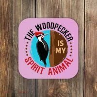 Woodpecker Is My Spirit Animal Bird Watcher Nerd Birder Coaster thumb 0