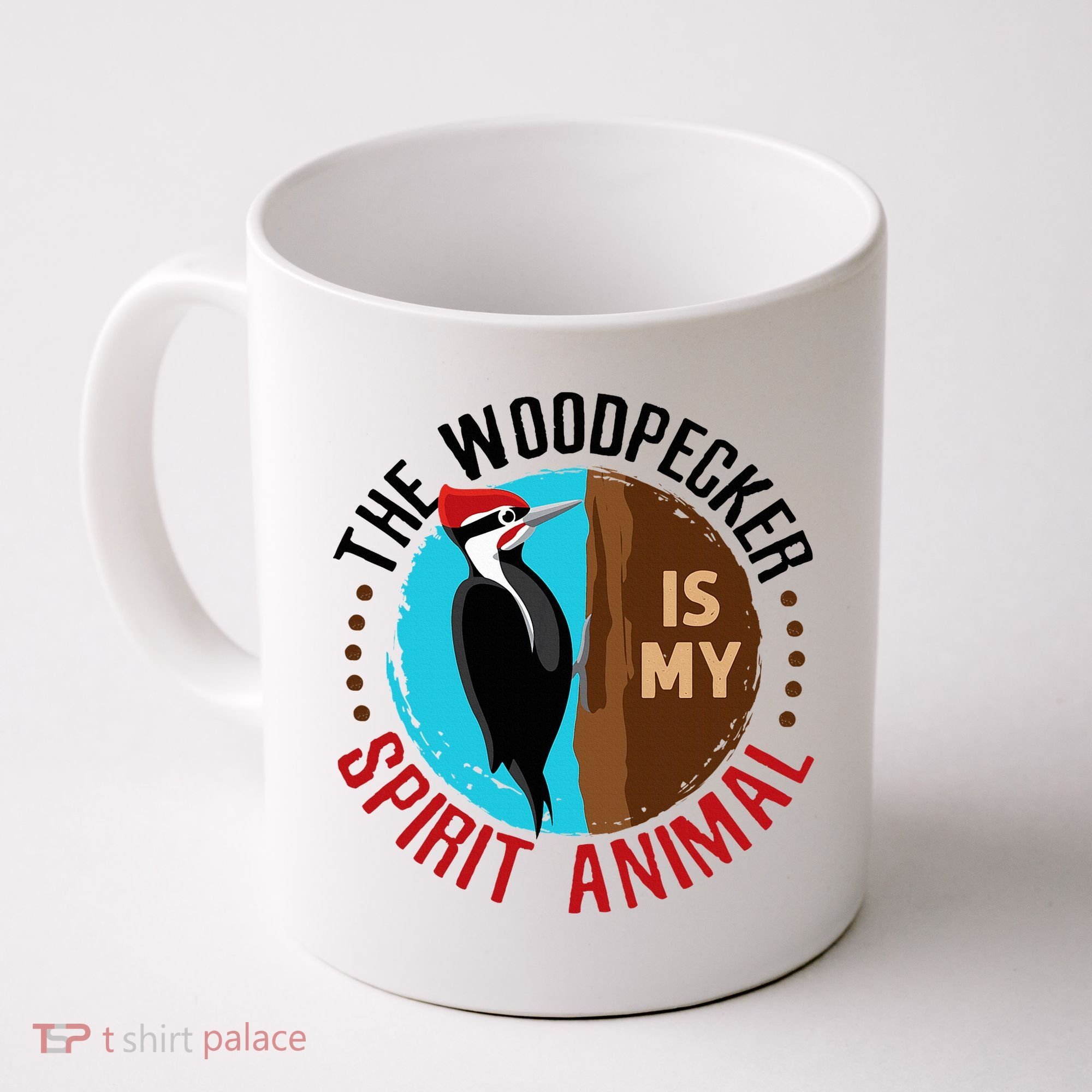 Woodpecker Is My Spirit Animal Bird Watcher Nerd Birder Coffee Mug