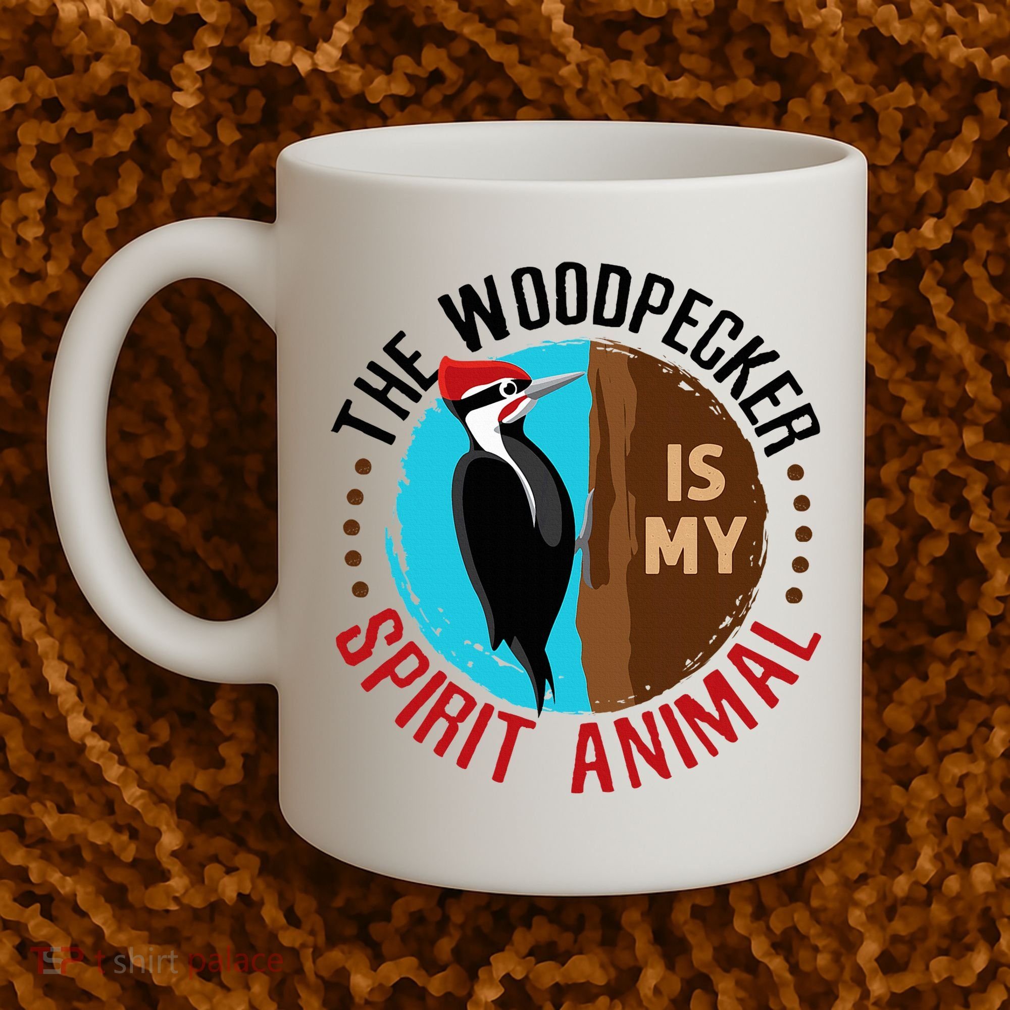 Woodpecker Is My Spirit Animal Bird Watcher Nerd Birder Coffee Mug