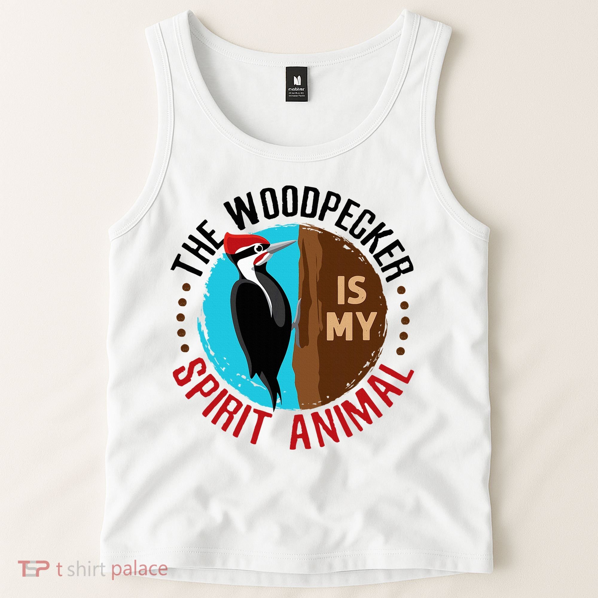Woodpecker Is My Spirit Animal Bird Watcher Nerd Birder Tank Top