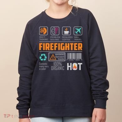 What It Means To Be A Firefighter Women's Sweatshirt