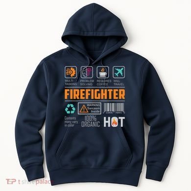 What It Means To Be A Firefighter Hoodie