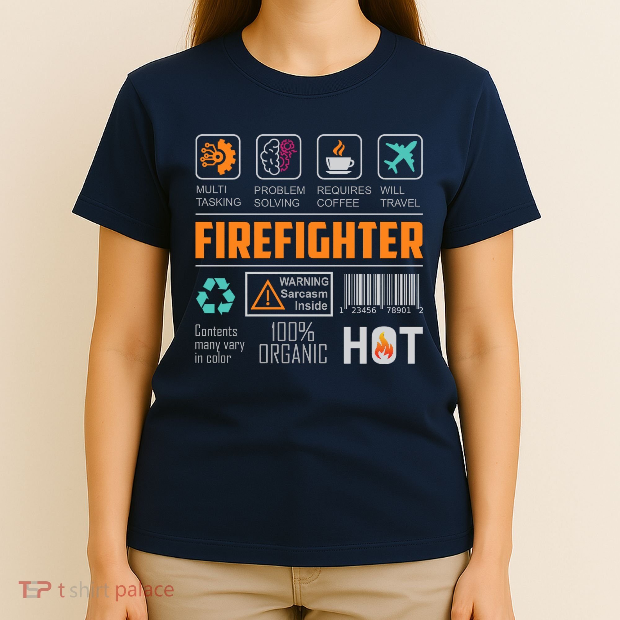 What It Means To Be A Firefighter T-Shirt