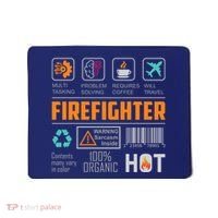 What It Means To Be A Firefighter Mousepad thumb 0