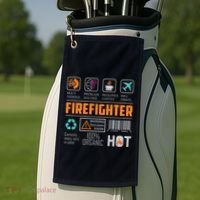 What It Means To Be A Firefighter Golf Towel thumb 2