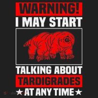 Warning I May Start Talking About Tardigrades Women's Sweatshirt thumb 2