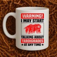 Warning I May Start Talking About Tardigrades Coffee Mug thumb 2