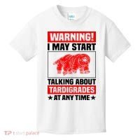 Warning I May Start Talking About Tardigrades Kids T-Shirt thumb 0