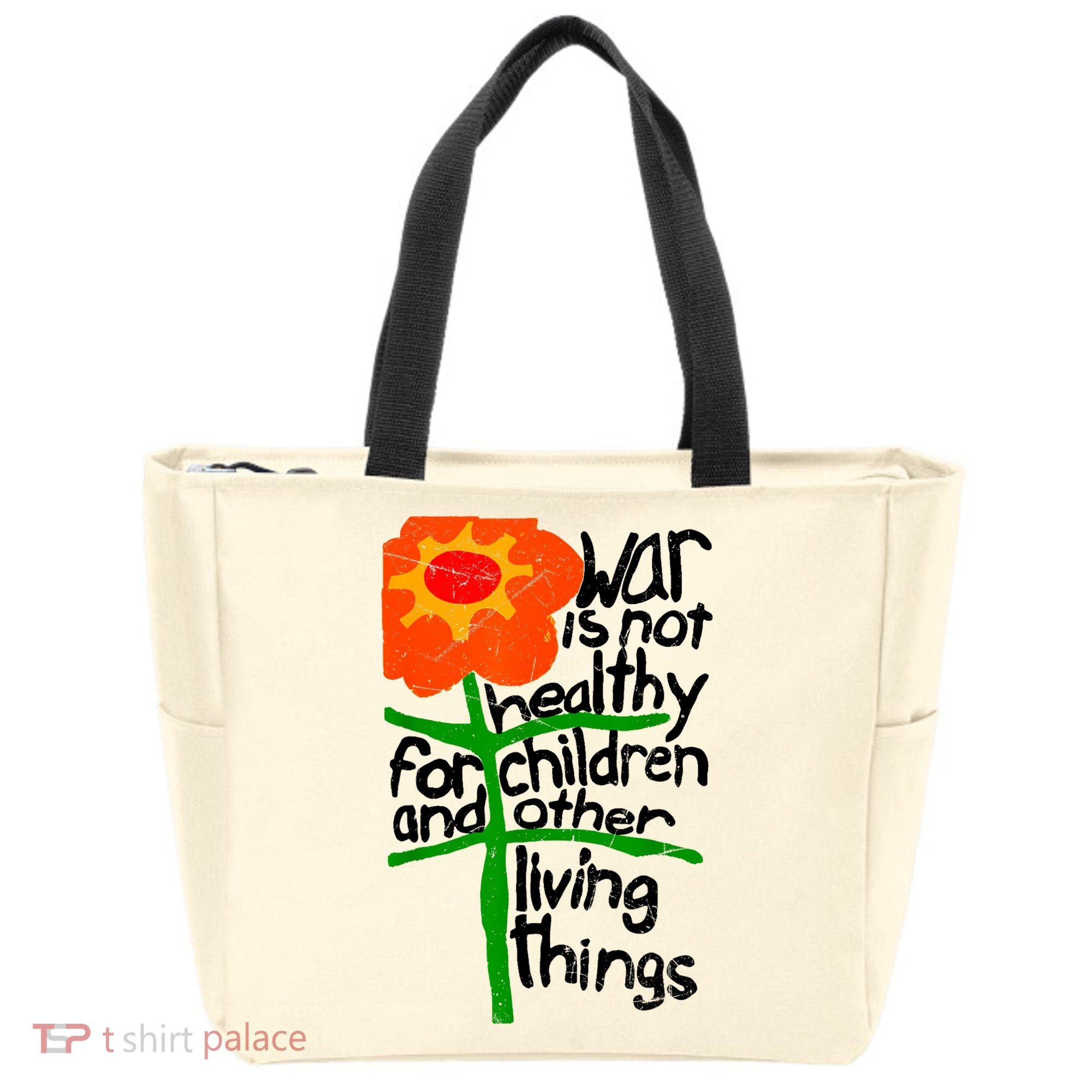 War Is Not Healthy For Children And Other Living Things Tote Bag