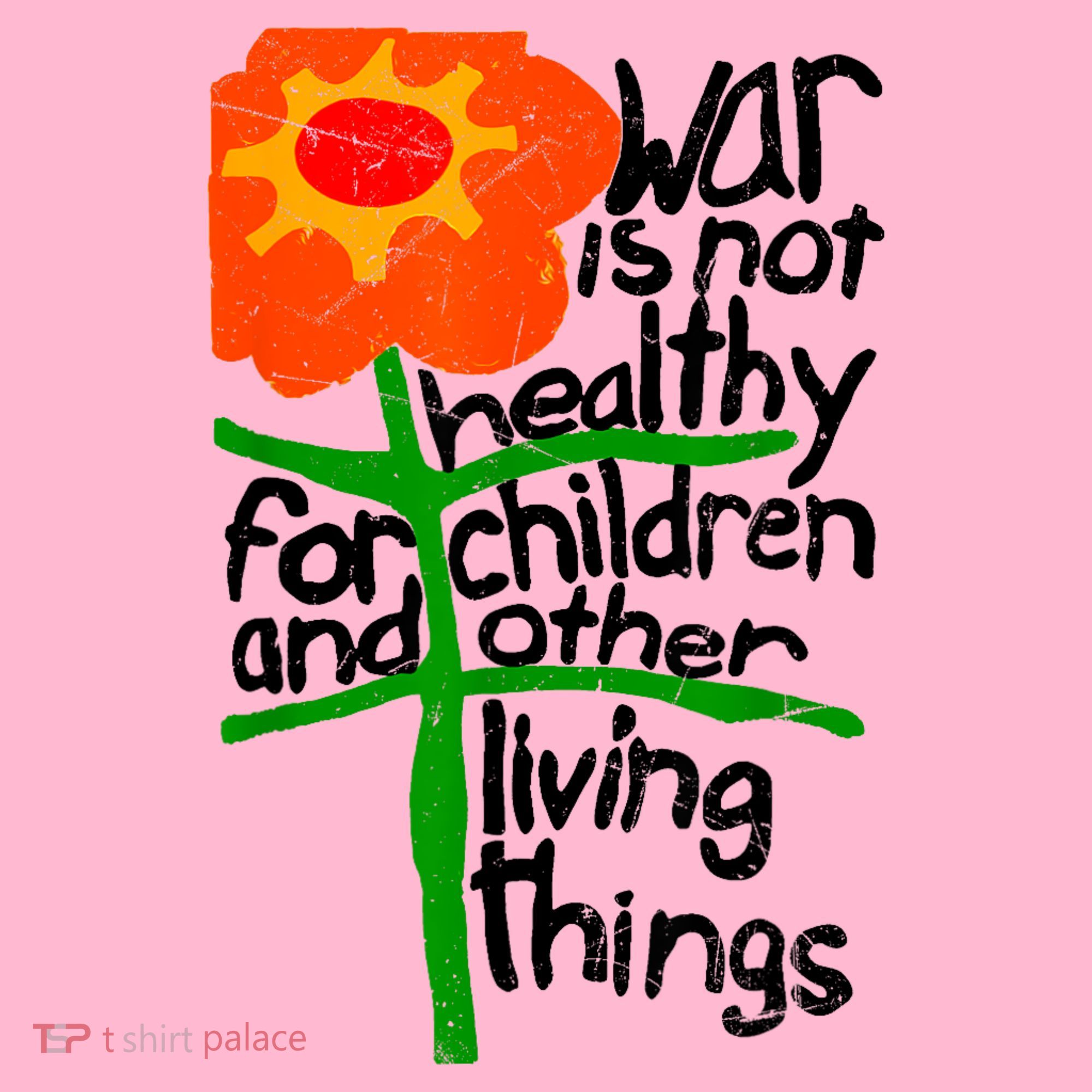 War Is Not Healthy For Children And Other Living Things Coaster