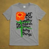 War Is Not Healthy For Children And Other Living Things T-Shirt thumb 5