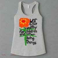 War Is Not Healthy For Children And Other Living Things Women's Tank Top thumb 3
