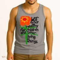 War Is Not Healthy For Children And Other Living Things Tank Top thumb 3
