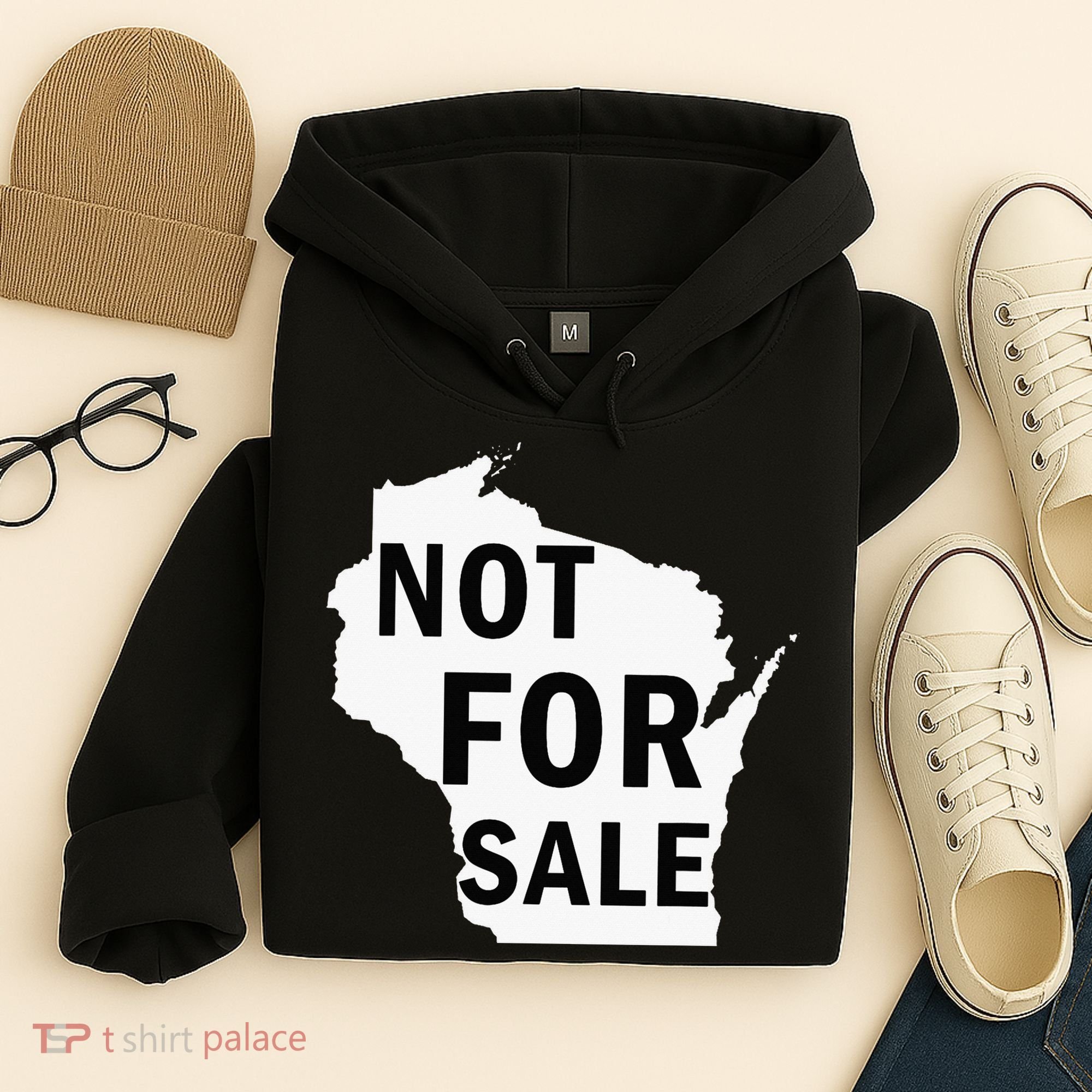 Wisconsin Is Not For Sale Hoodie
