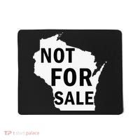Wisconsin Is Not For Sale Mousepad thumb 0