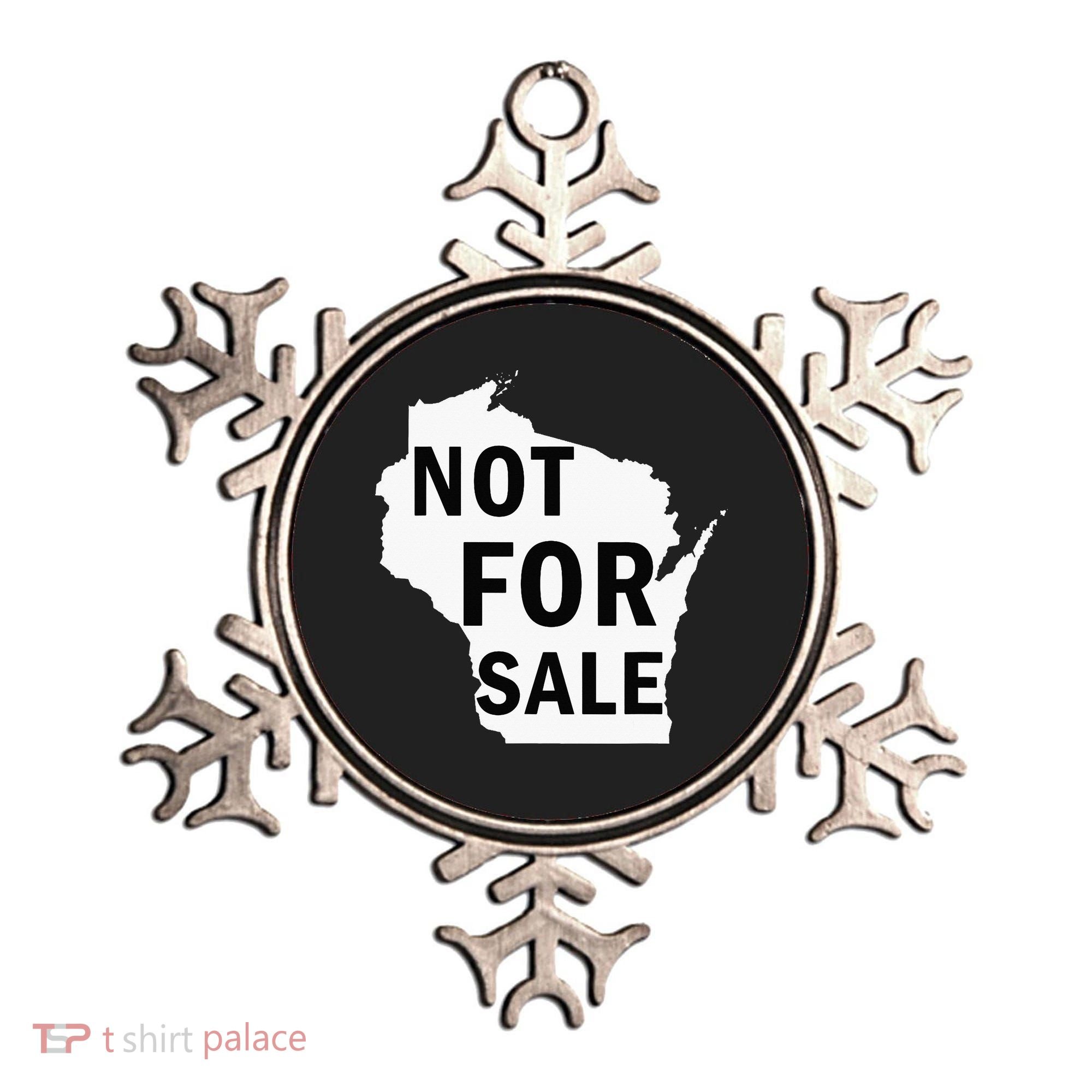 Wisconsin Is Not For Sale Ornament