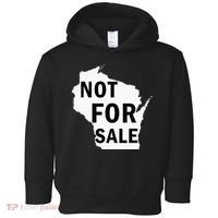 Wisconsin Is Not For Sale Toddler Hoodie thumb 0