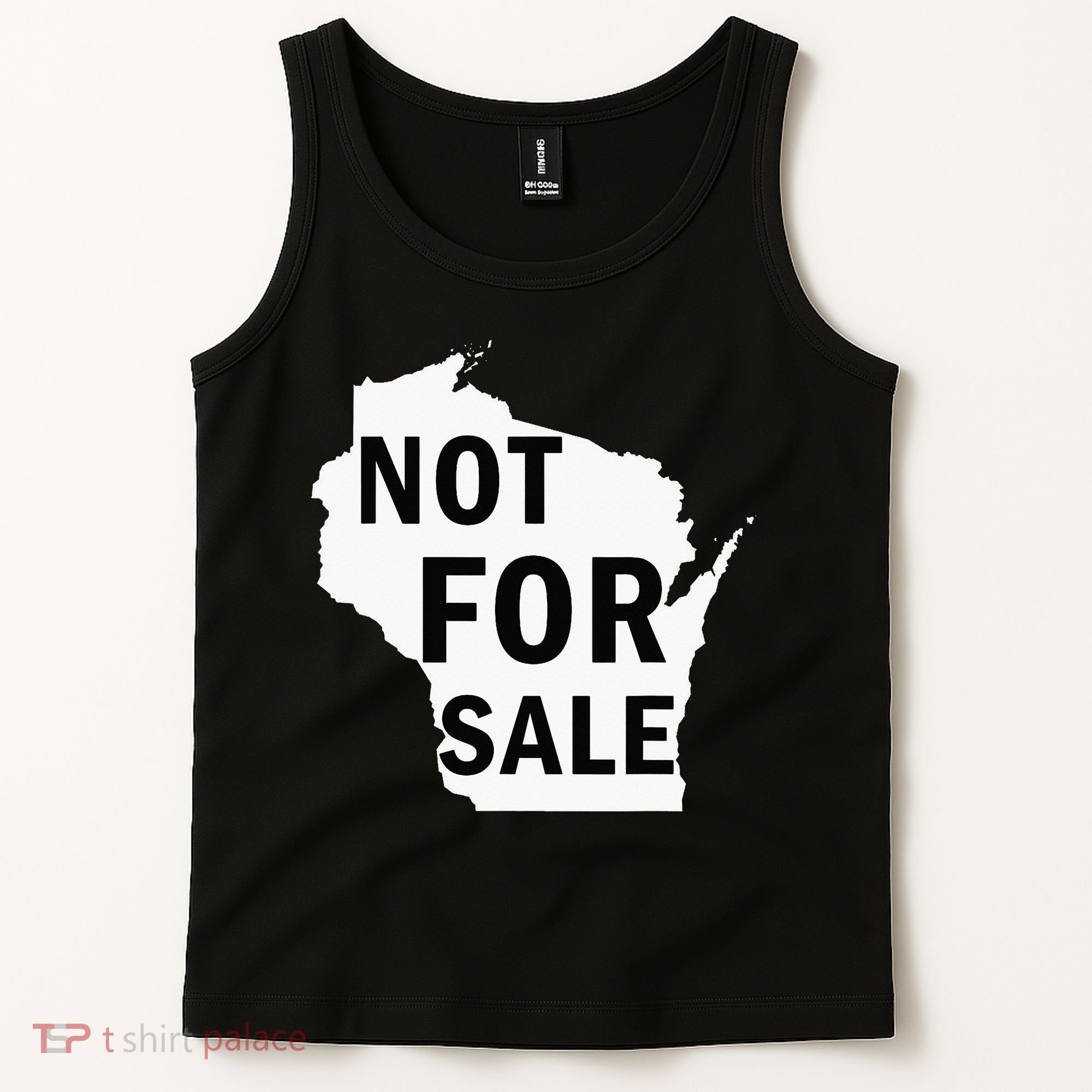 Wisconsin Is Not For Sale Tank Top