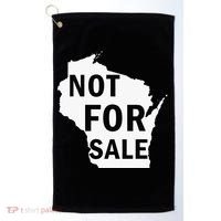 Wisconsin Is Not For Sale Golf Towel thumb 0