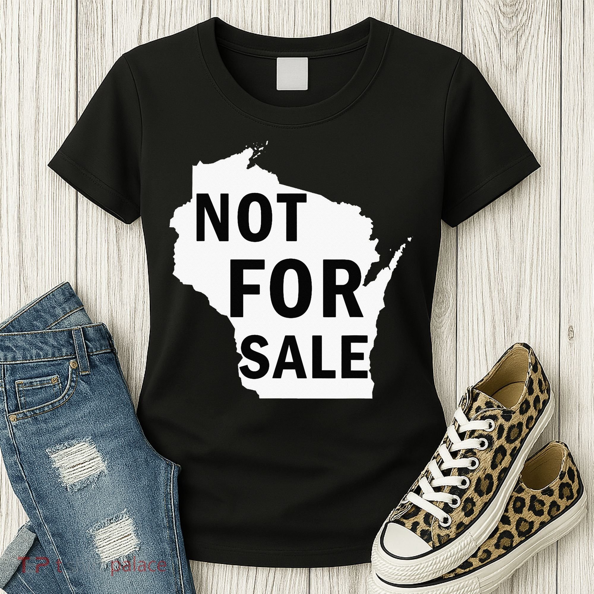 Wisconsin Is Not For Sale Women's T-Shirt