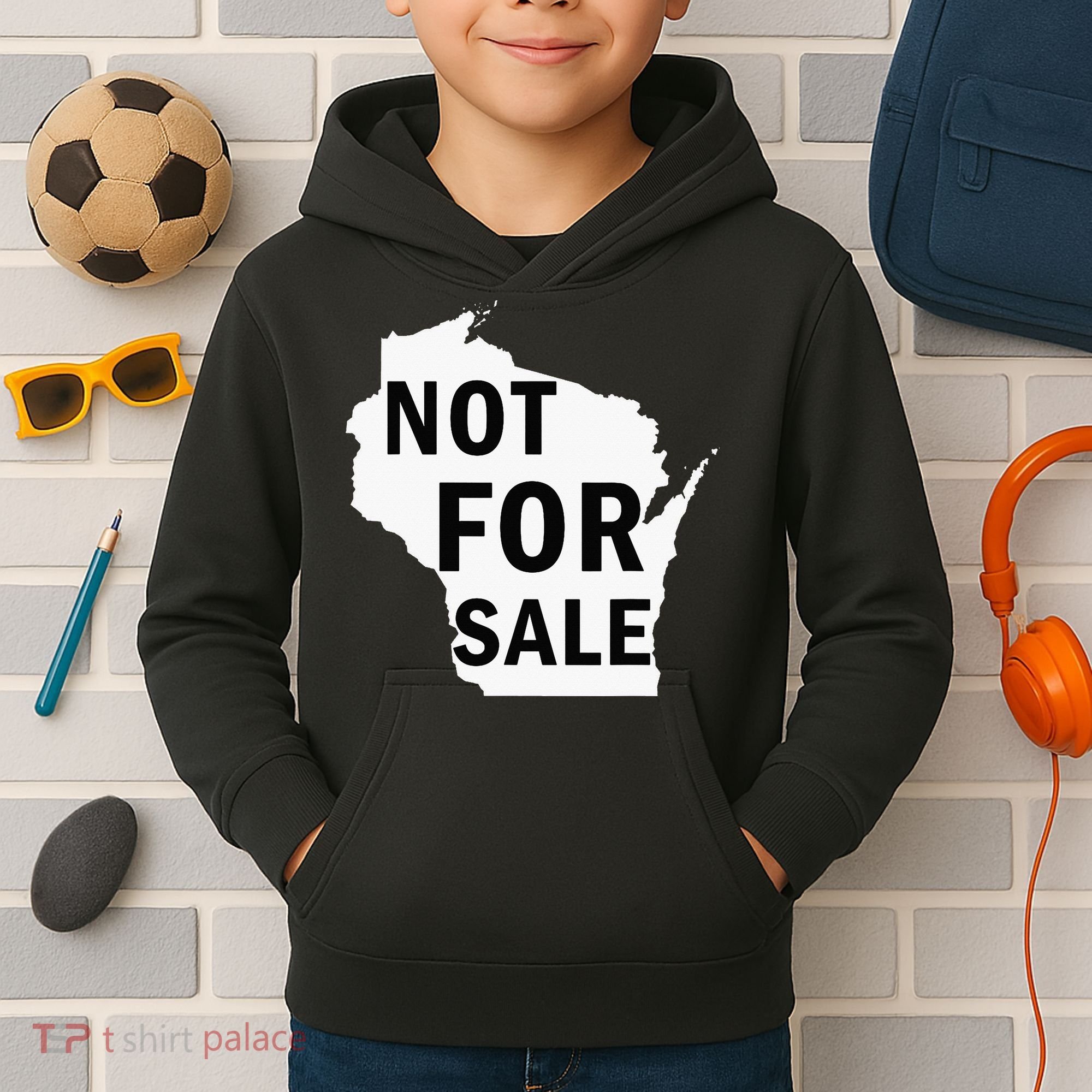 Wisconsin Is Not For Sale Kids Hoodie