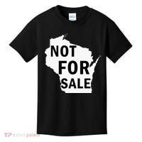 Wisconsin Is Not For Sale Kids T-Shirt thumb 0