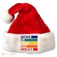 Woke Is Not An Insult Santa Hat thumb 0