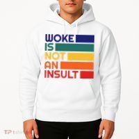Woke Is Not An Insult Hoodie thumb 2