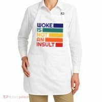 Woke Is Not An Insult Apron thumb 2