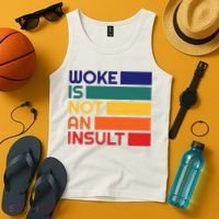 Woke Is Not An Insult Tank Top thumb 4