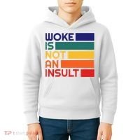 Woke Is Not An Insult Kids Hoodie thumb 4