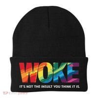 Woke ItS Not The Insult You Think It Is Beanie thumb 0