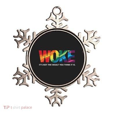 Woke ItS Not The Insult You Think It Is Ornament